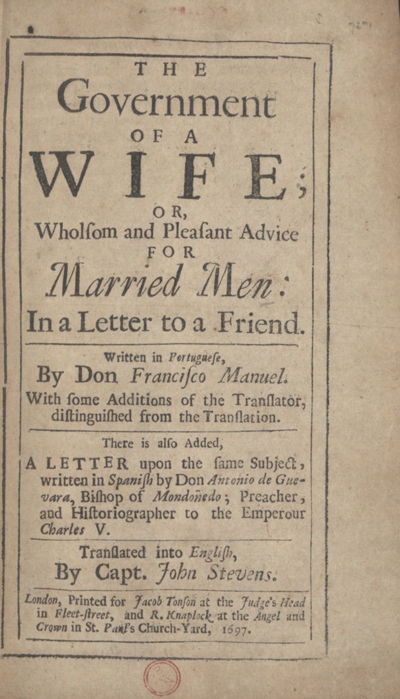 Ein altes Buch mit dem Titel "Die Regierung einer Frau oder, Wholom und angenehme Ratschläge für verheiratete Männer in einem Brief an einen Freund" ist auf einer Seite mit schwarzer Tinte aufgeschlagen.