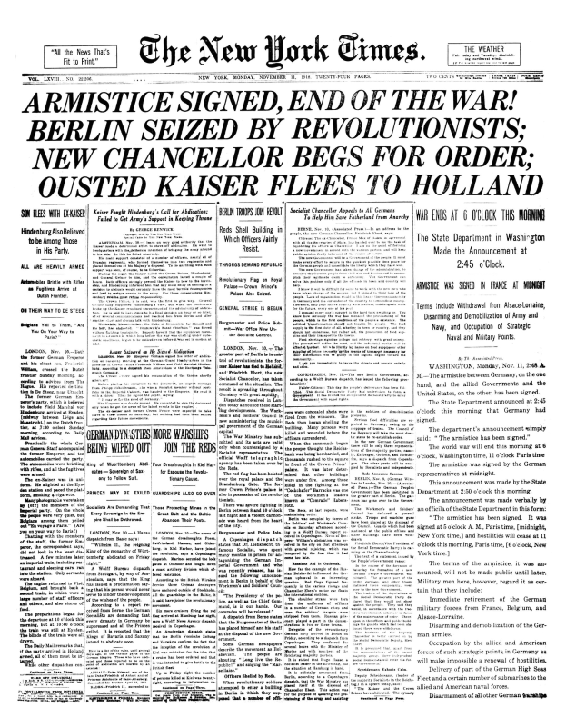 Titelseite der New York Times mit der Schlagzeile "Waffenstillstand unterzeichnet, Ende des Krieges, Berlin von Revolutionären besetzt, neuer Kanzler bittet um Ordnung, entthronter Kaiser flieht nach Holland" mit einem Schwarz-Weiß-Porträt eines Mannes in Anzug.